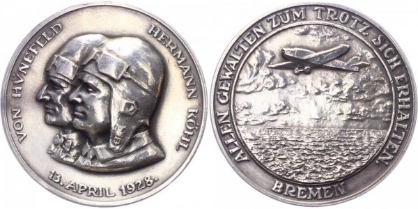 Bremen Medaille 1928 Bayern Ost-Wet-Atlantikflug der Junkers W33; ,,Allen Gewalten zu Trotz sich erh