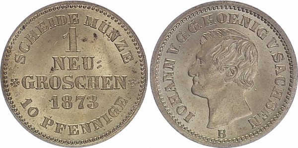 Sachsen 1 Neu-Groschen 1873 Johann 1854-1873 (Albertinische Linie)