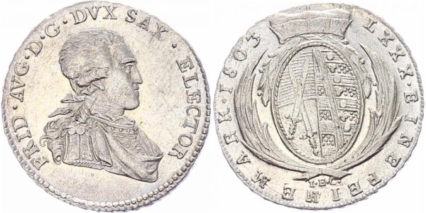 Sachsen 1/6 Taler 1803 - Friedrich August III. 1763-1806
