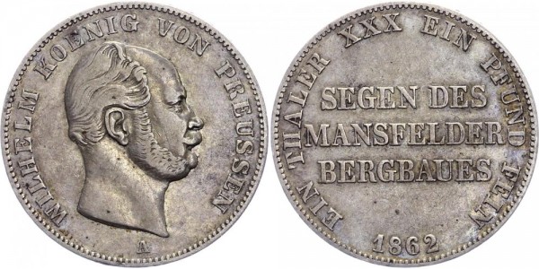 Preussen Taler 1862 - Wilhelm IV., Segen des Mansfelder Bergbaues