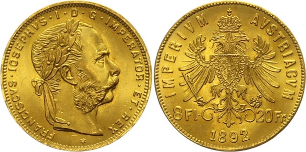 Österreich 8 Florin/ 20 Franken 1892 (Neuprägung) - Franz Joseph I. 1848-1916
