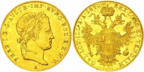 Österreich Dukat 1840 E (Karlsburg) Ferdinand I.